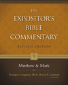 Expositor's Bible Commentary - Revised (Vol. 9: Matthew-Mark)