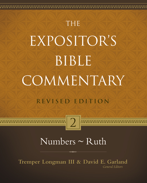 Expositor's Bible Commentary - Revised (Vol. 2: Numbers-Ruth)