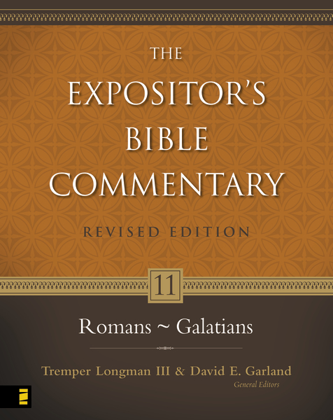 Expositor's Bible Commentary - Revised (Vol. 11: Romans-Galatians)
