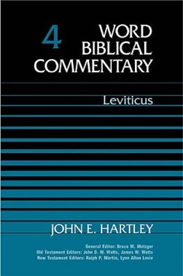 Word Biblical Commentary: Volume 4: Leviticus (WBC)