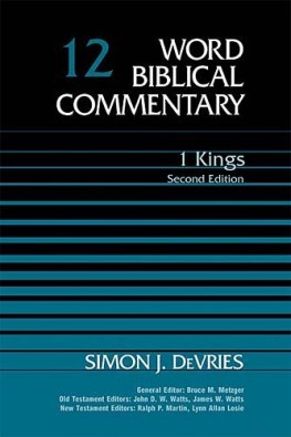 Word Biblical Commentary: Volume 12: 1 Kings, Rev. Ed. (WBC)