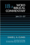 Word Biblical Commentary: Volume 18a: Job 21–37 (WBC)