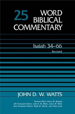 Word Biblical Commentary: Volume 25: Isaiah 34–66, Rev. Ed. (WBC)