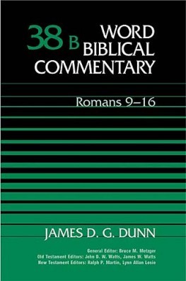 Word Biblical Commentary: Volume 38b: Romans 9–16 (WBC)