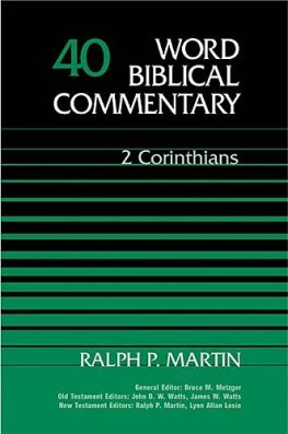 Word Biblical Commentary: Volume 40: 2 Corinthians (WBC)