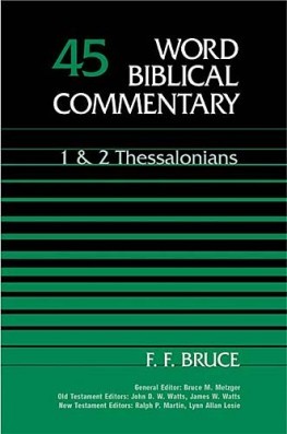 Word Biblical Commentary: Volume 45: 1 & 2 Thessalonians (WBC)
