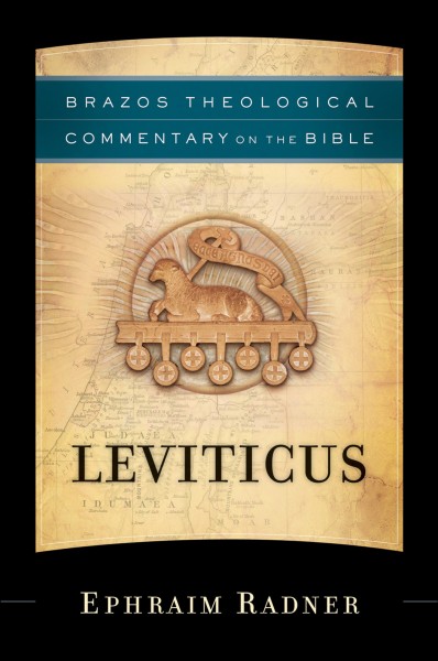 Brazos Theological Commentary: Leviticus (BTC)