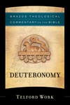 Brazos Theological Commentary: Deuteronomy (BTC)