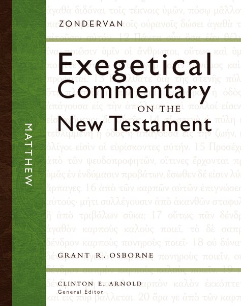 Zondervan Exegetical Commentary on the New Testament: Matthew — ZECNT