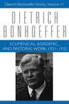 Ecumenical, Academic and Pastoral Work: 1931-1932