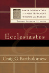 Baker Commentary on the Old Testament: Wisdom and Psalms - Ecclesiastes