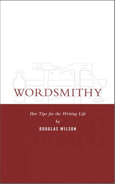 Wordsmithy: Hot Tips for the Writing Life