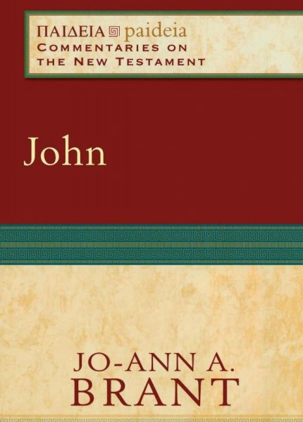 Paideia: Commentaries on the New Testament — John (PAI)