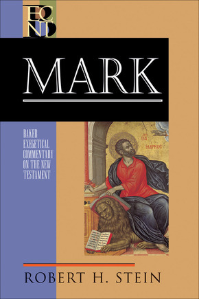 Mark: Baker Exegetical Commentary on the New Testament (BECNT)