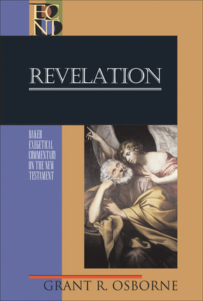 Revelation: Baker Exegetical Commentary on the New Testament (BECNT)