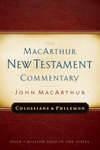 Colossians and Philemon MacArthur New Testament Commentary