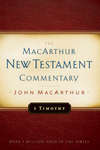 1 Timothy MacArthur New Testament Commentary