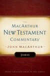 James MacArthur New Testament Commentary