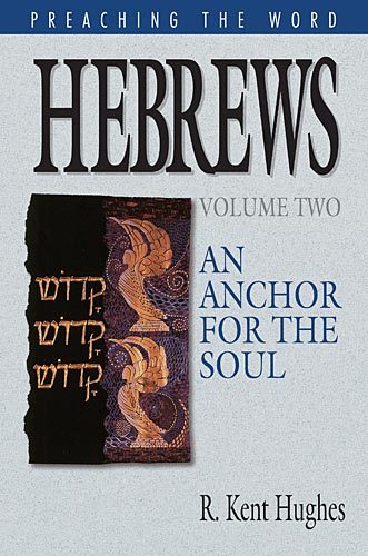 Preaching the Word - Hebrews Volume 2