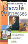 10 Questions & Answers on Jehovah Witnesses