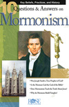 10 Questions & Answers on Mormonism