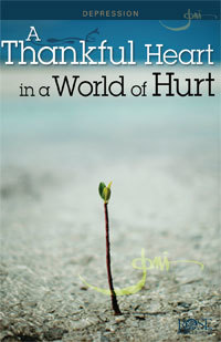 A Thankful Heart in a World of Hurt