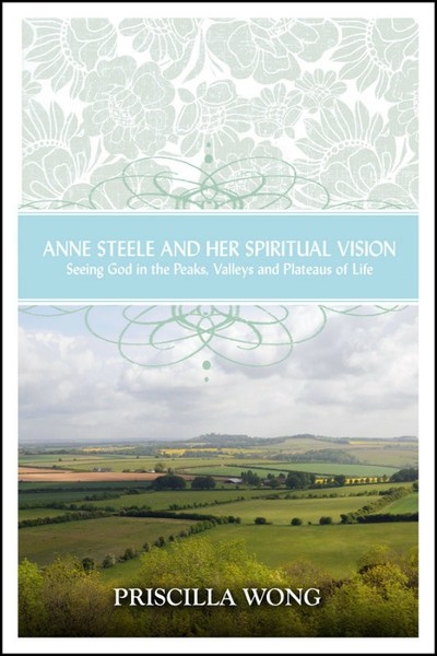 Anne Steele and Her Spiritual Vision