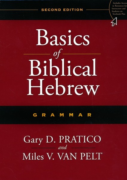 Basics of Biblical Hebrew Grammar, Second Edition