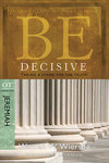 BE Decisive (Wiersbe BE Series - Jeremiah)