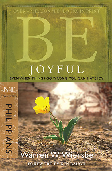BE Joyful (Wiersbe BE Series - Philippians)