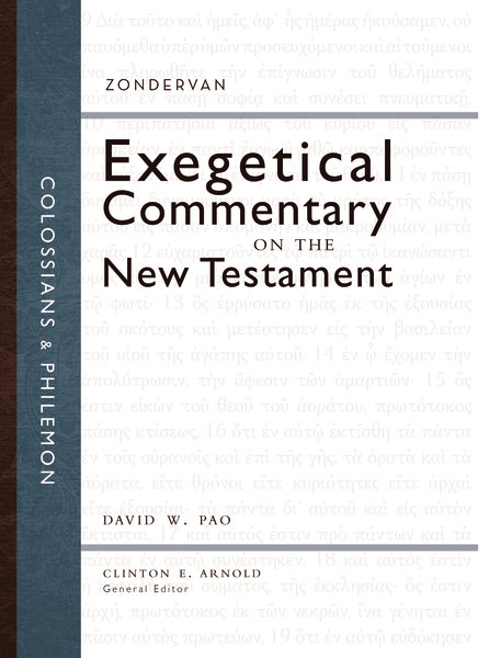 Zondervan Exegetical Commentary on the New Testament: Colossians and Philemon — ZECNT