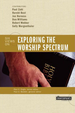 Counterpoints: Exploring the Worship Spectrum