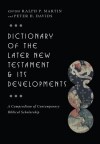 Dictionary of the Later New Testament and its Developments