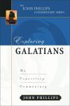 John Phillips Commentary Series - Exploring Galatians