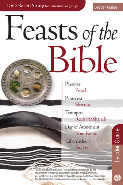 Feasts of the Bible Leader Guide