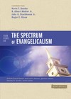 Counterpoints: Four Views on the Spectrum of Evangelicalism