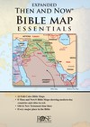 Expanded Then and Now Bible Map Essentials
