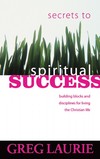 Secrets to Spiritual Success