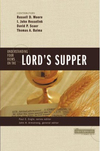 Counterpoints: Understanding Four Views on the Lord's Supper
