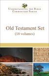 Understanding the Bible Commentary Series - Old Testament Set  (18 vols.)