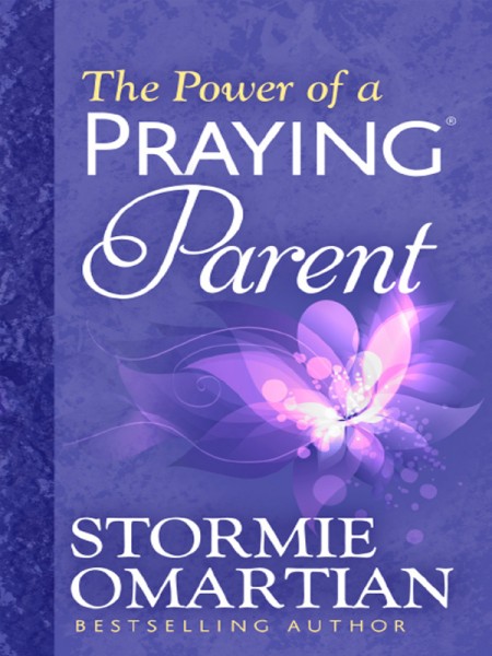 Power of a Praying Parent, The