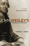 John Wesley’s Teachings, Volume 4