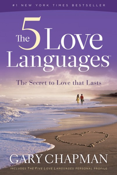 5 Love Languages: The Secret to Love that Lasts