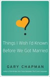 Things I Wish I'd Known Before We Got Married