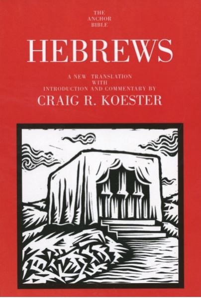 Anchor Yale Bible Commentary: Hebrews (AYB)