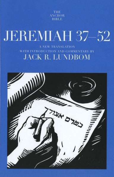 Anchor Yale Bible Commentary: Jeremiah 37-52 (AYB)