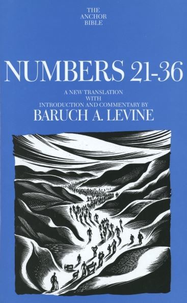 Anchor Yale Bible Commentary: Numbers 21-36 (AYB)