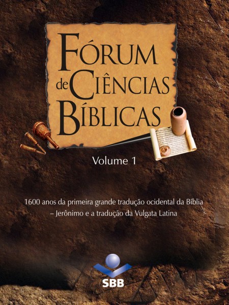 Fórum de Ciências Bíblicas I-IV