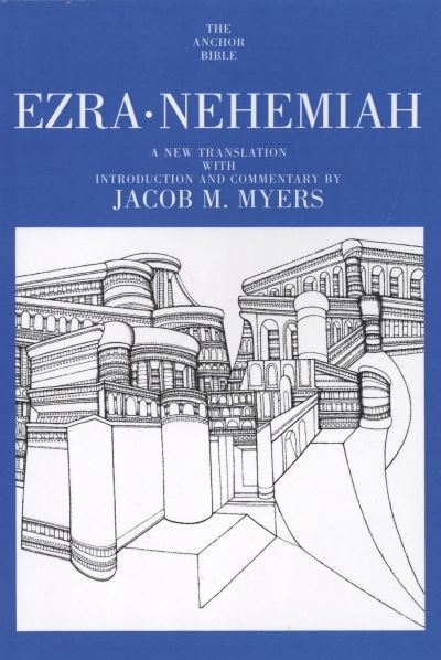 Anchor Yale Bible Commentary: Ezra, Nehemiah (AYB)