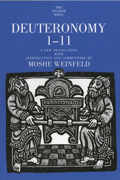 Anchor Yale Bible Commentary: Deuteronomy 1-11 (AYB)